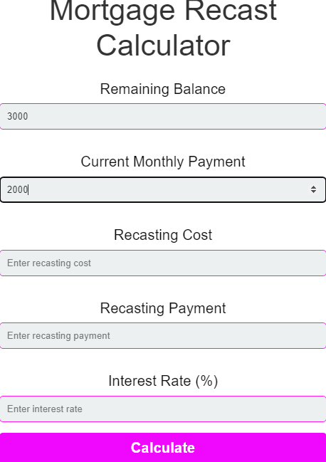 Mortgage Recast Calculator, Mortgage Recast Calculator2024,
New Mortgage Recast Calculator2025, Advance Mortgage Recast Calculator, latestMortgage Recast Calculator